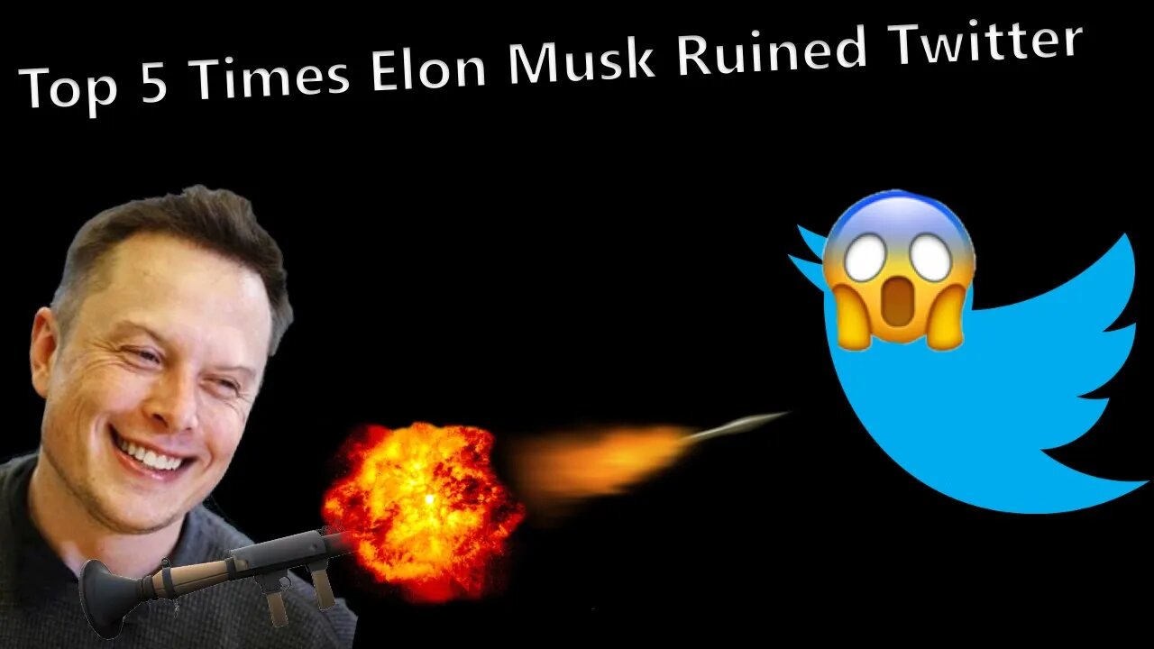 Top 5 Times Elon Musk Ruined Twitter