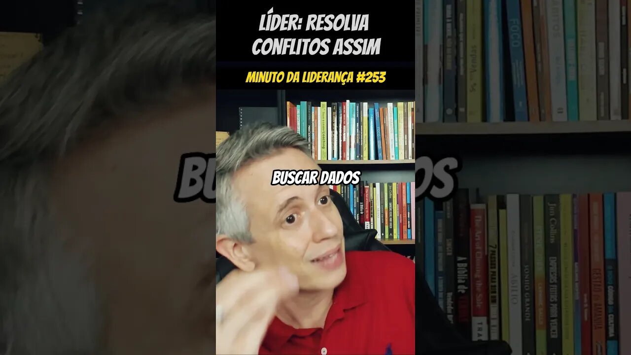 Líder: Resolva Conflitos Assim #minutodaliderança 253