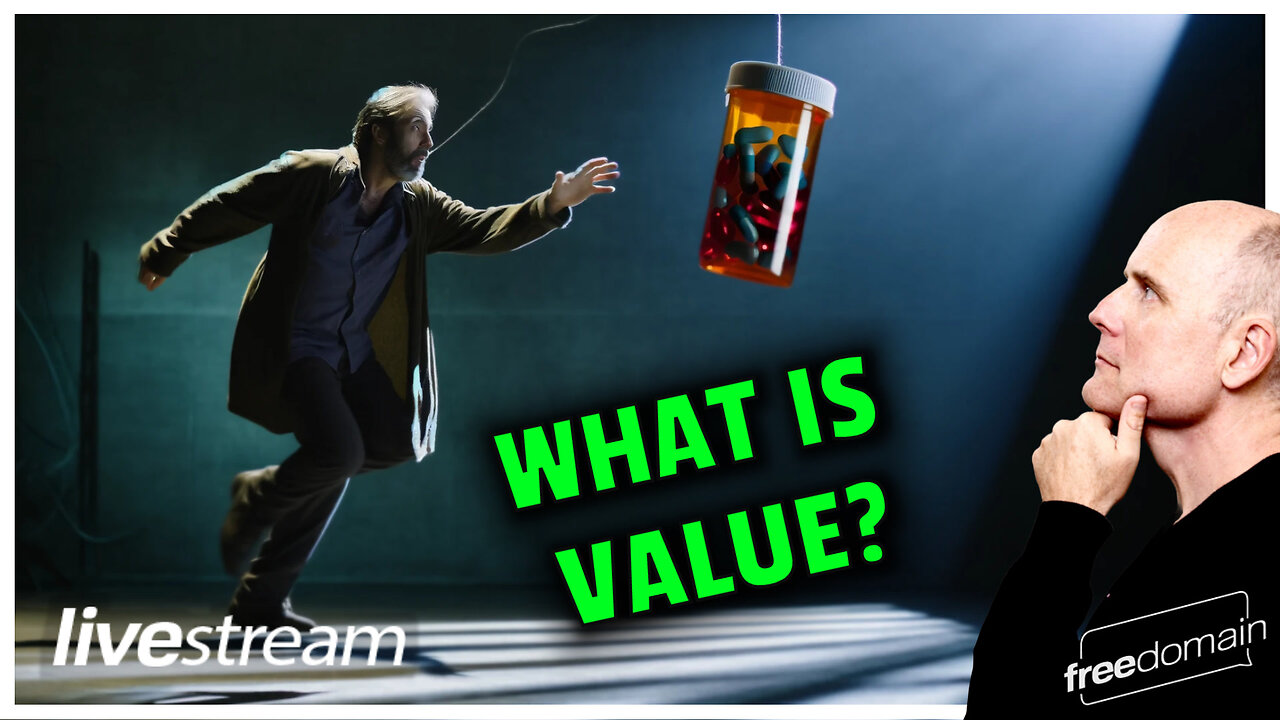 WHAT IS VALUE?