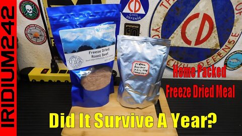 1 Year Old Home Packed Freeze Dried Meal - Did It Survive?