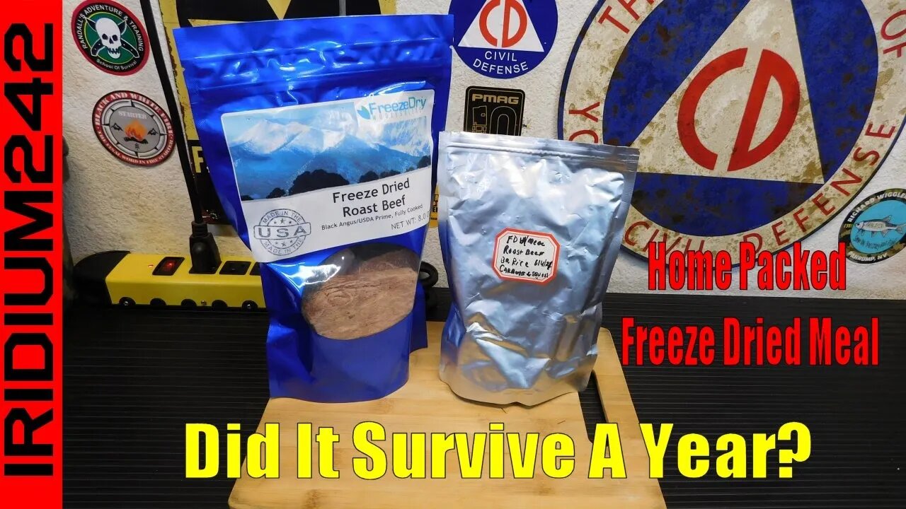 1 Year Old Home Packed Freeze Dried Meal - Did It Survive?