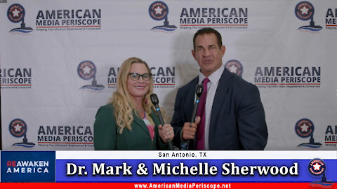 Dr. Mark and Michelle Sherwood Talk About Their New Show at the San Antonio Freedom Conference