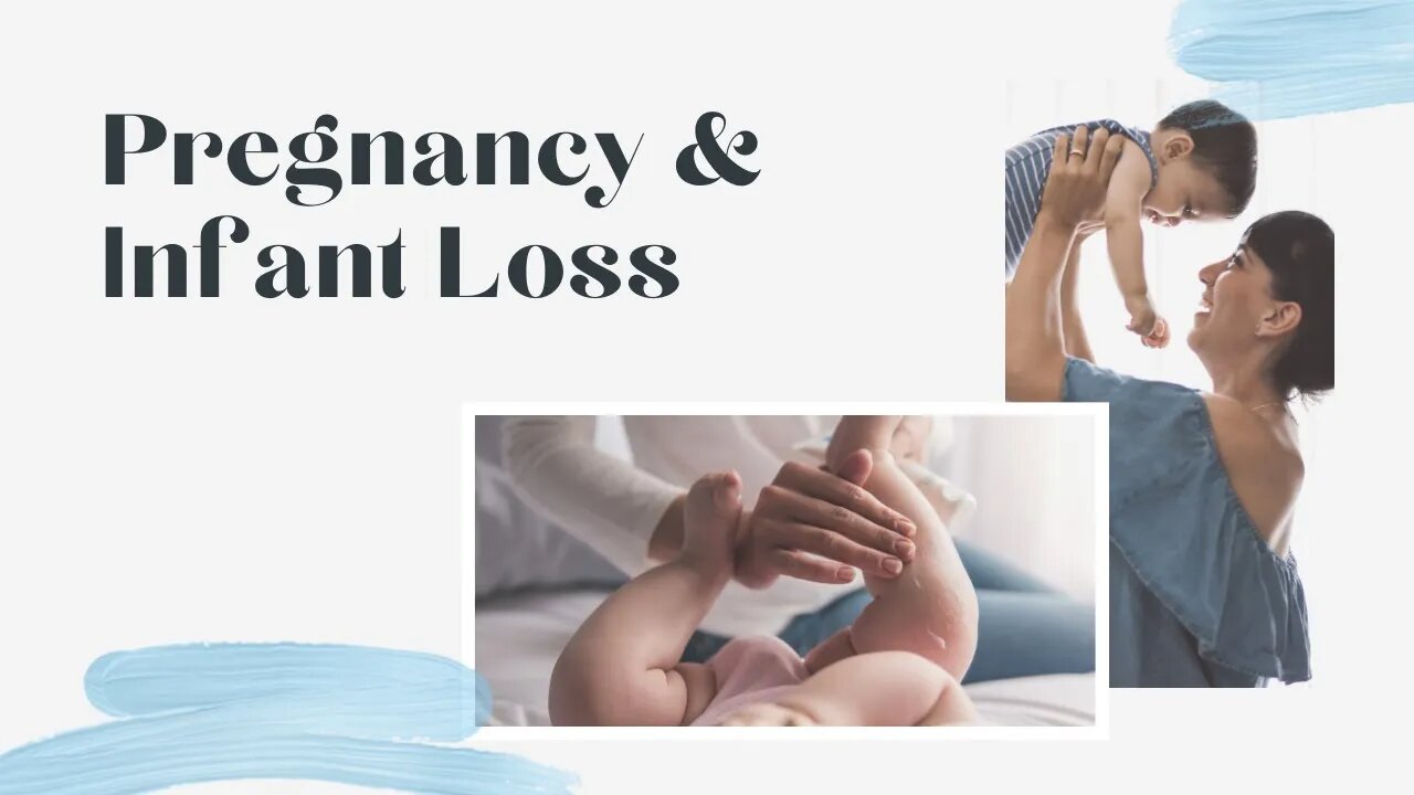 Pregnancy and Infant Loss Risk Factors and Treatment Issues