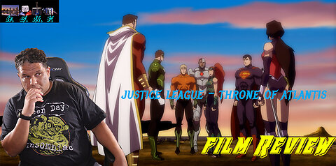 Justice League: Throne Of Atlantis Film Review