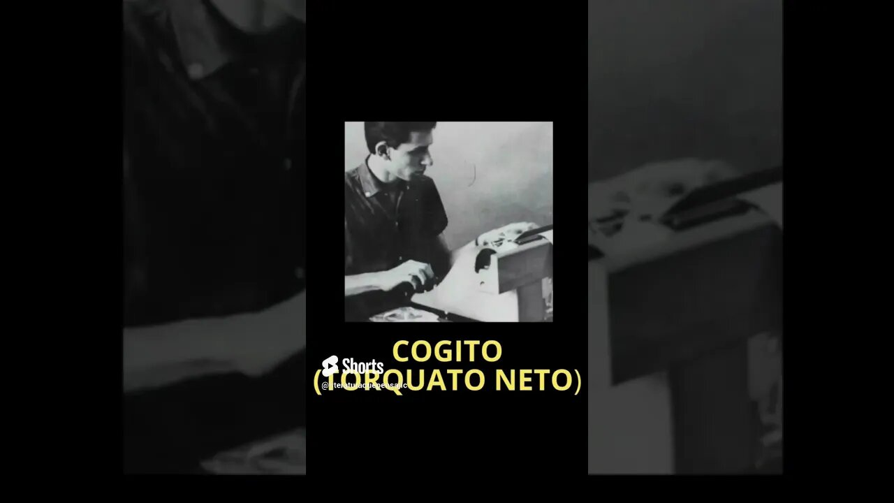 COGITO (TORQUATO NETO)