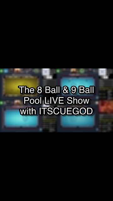The 8 Ball & 9 Ball Pool LIVE Show with ITSCUEGOD