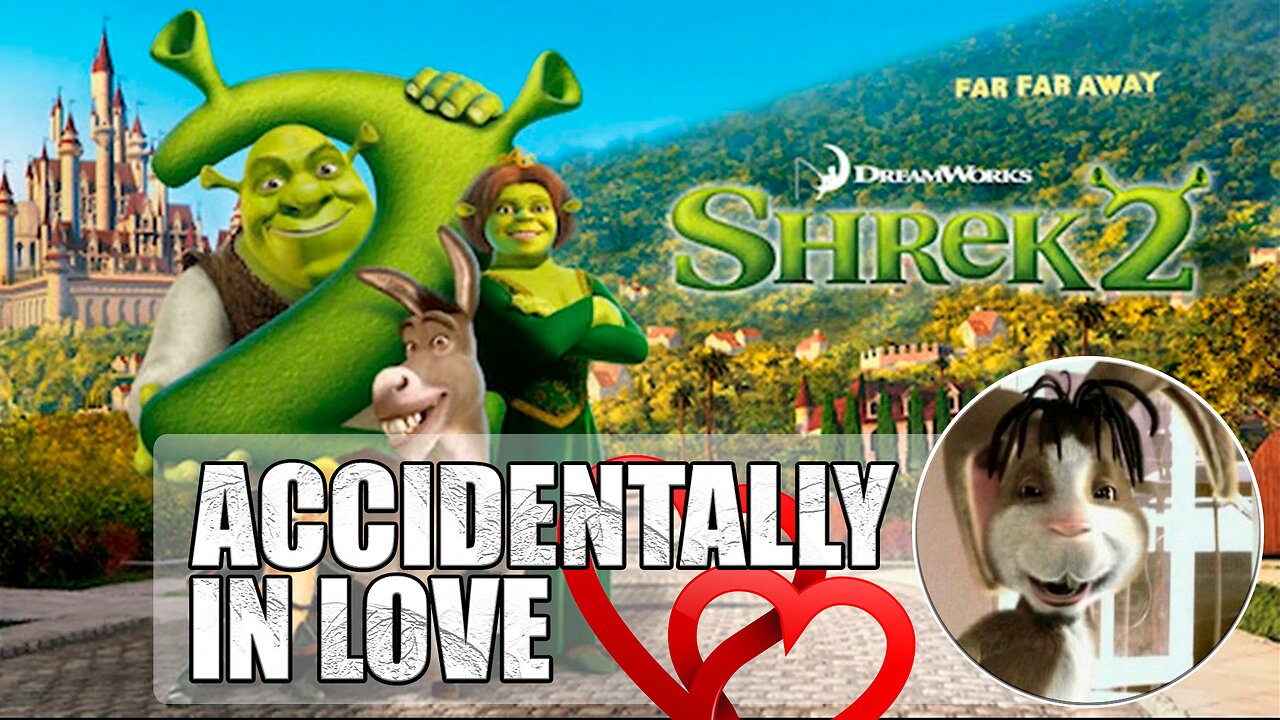 Watch ACCIDENTALLY IN LOVE from SHREK 2 by COUNTING CROWS (ORIGINAL)