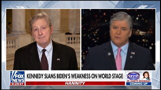 Sen Kennedy: Biden's Response to Russia Has Been A Wimp Fest