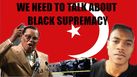 We Need to Talk about Black Supremacy