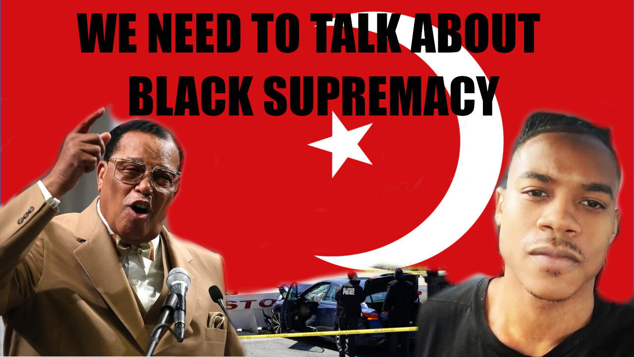 We Need to Talk about Black Supremacy