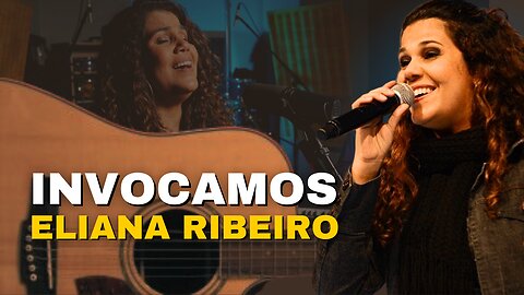 COMO TOCAR Invocamos - Eliana Ribeiro no Violão