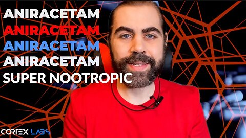 Super Nootropic: Aniracetam - 5 Nootropic Use Cases
