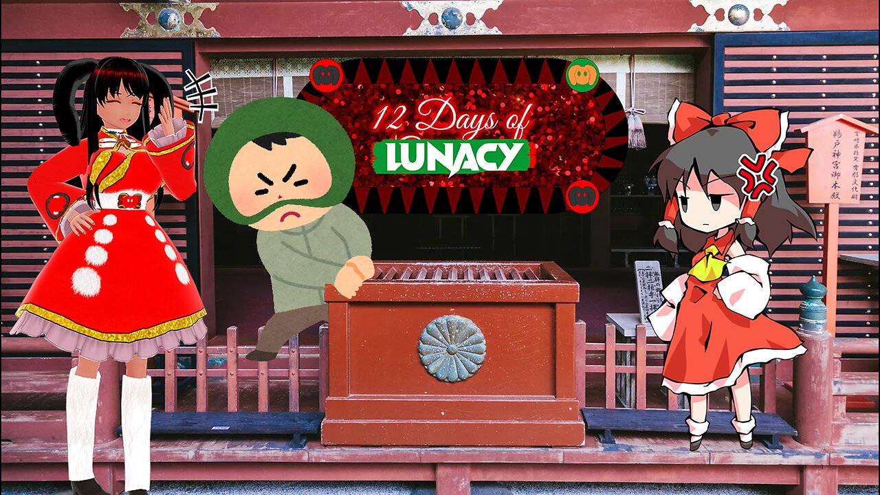 [12 Days of Lunacy - Day 4] Four Donation Boxes