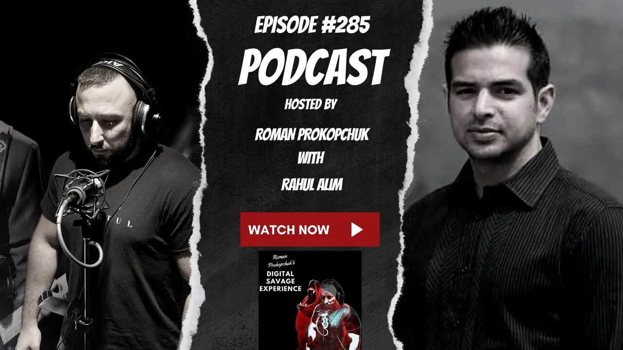 Ep 285 Helping Entrepreneurs Get Out of Their Own Way With Rahul Alim Founder Custom Creatives