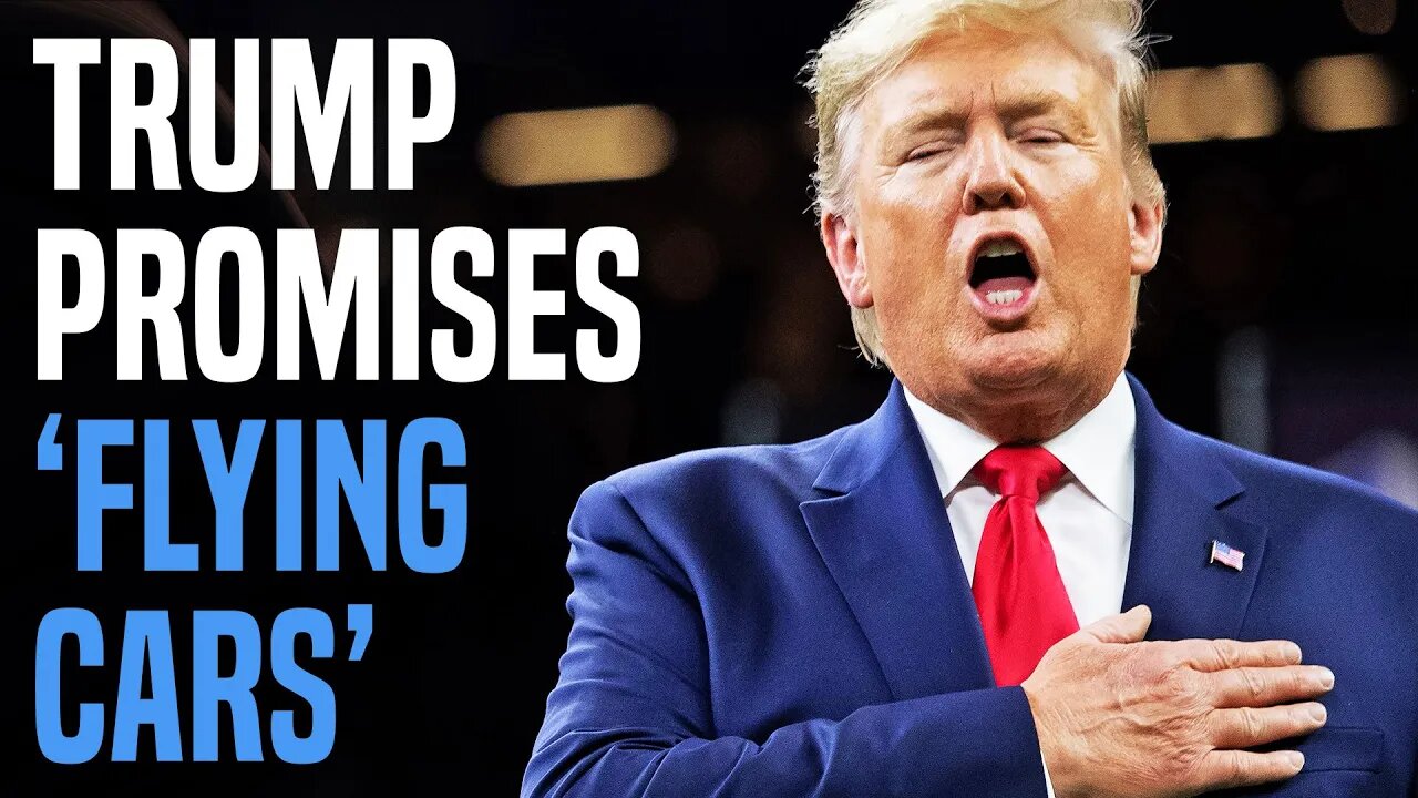 Trump promises flying cars if elected in new bogus "plan"