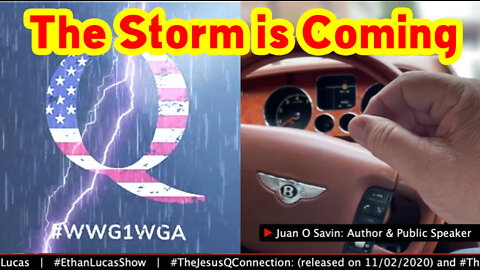 Juan O Savin "The Storm is Coming"