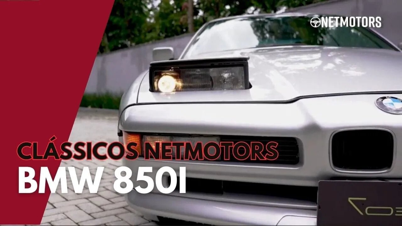 BMW 850I - UM BAITA CARRÃO LEGAL! (CLÁSSICOS NETMOTORS)