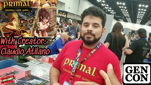 Primal TCG - Rundown with Creator: Claudio Antilano | Gen Con