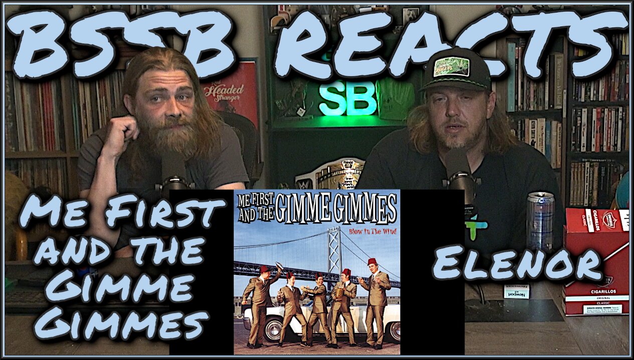 Me First And The Gimme Gimmes - BSSB REACTS