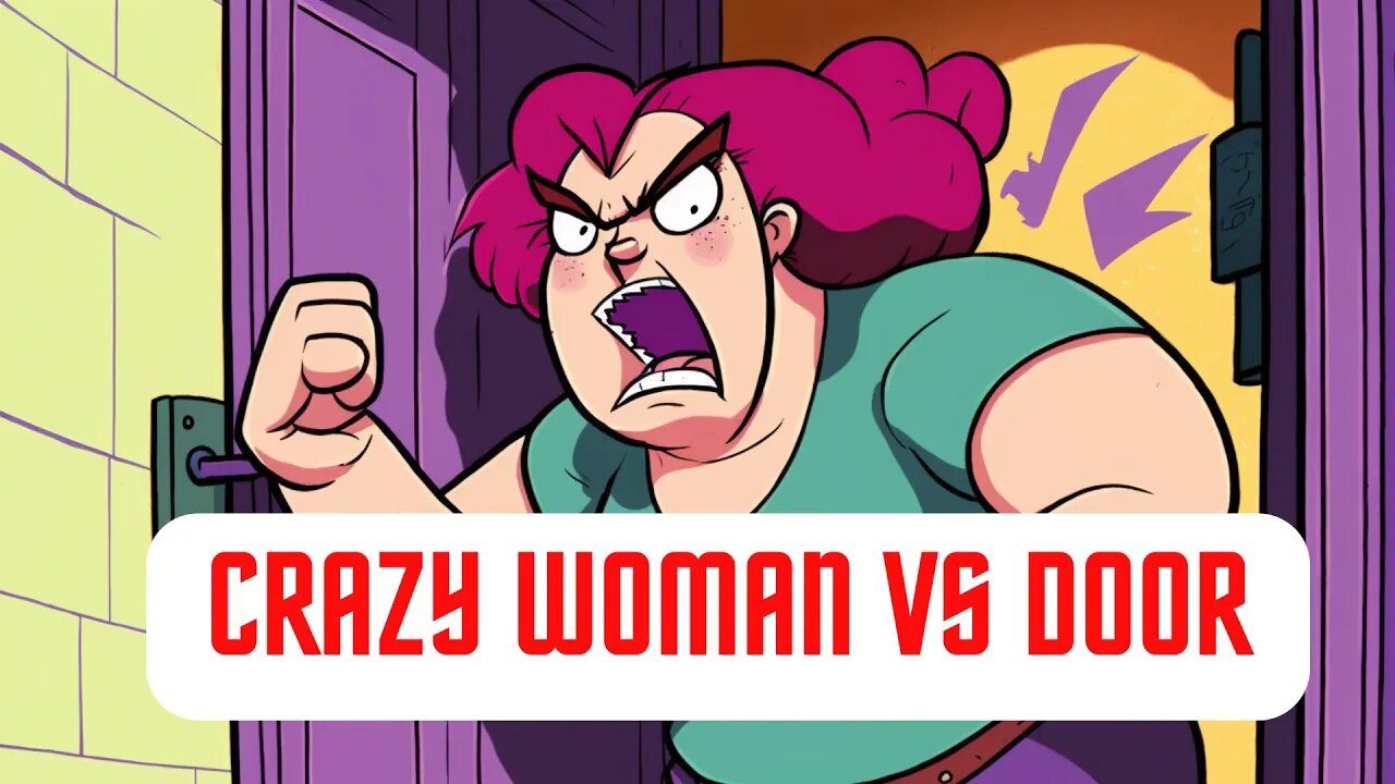 Gorilla Woman tries to break down a door