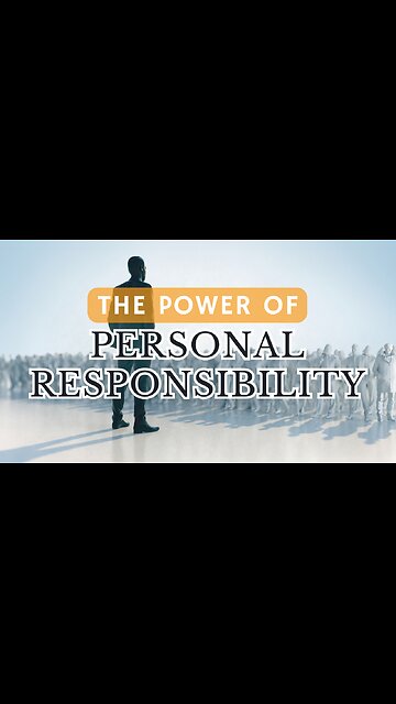 Wisdom Comes from Within- The Power of Personal Responsibility