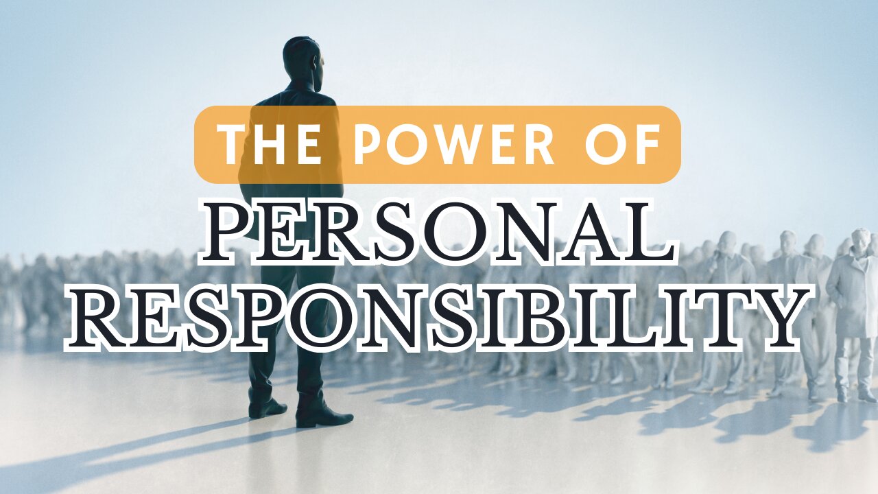 Wisdom Comes from Within- The Power of Personal Responsibility