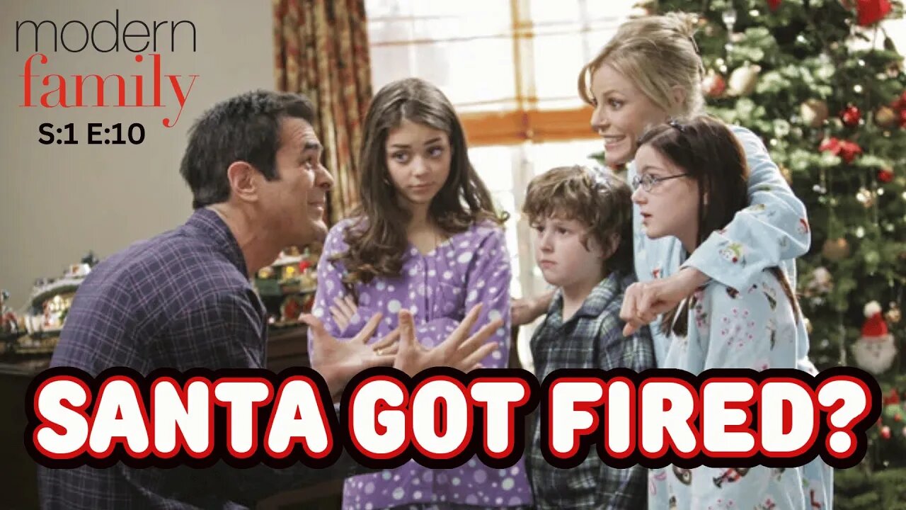 WHY DID SANTA GET FIRED? Modern Family S1 E10