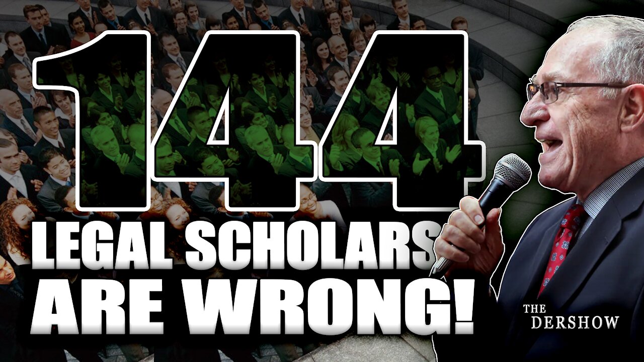 144 Legal Scholars Are Wrong!