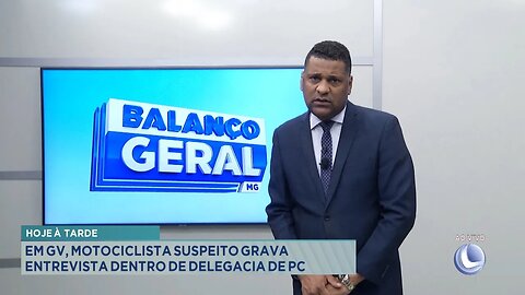 Ontem à Tarde: Em GV, Motociclista Suspeito Grava Entrevista Dentro da Delegacia de Polícia Civil.