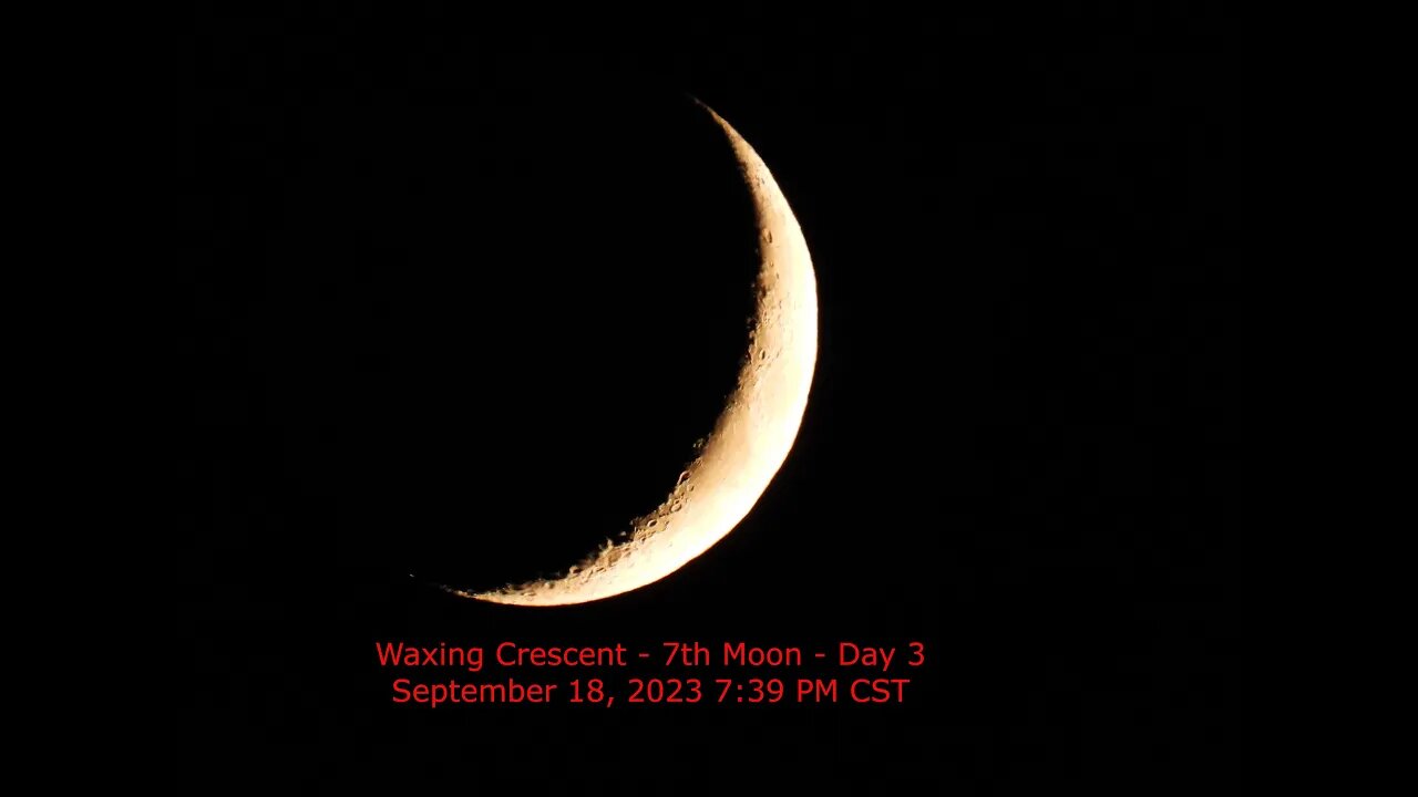 Waxing Crescent Moon Phase - September 18, 2023 7:39 PM CST (7th Moon Day 3)