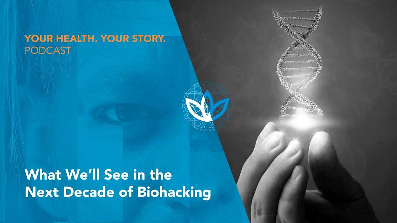 What We'll See in the Next Decade of Biohacking