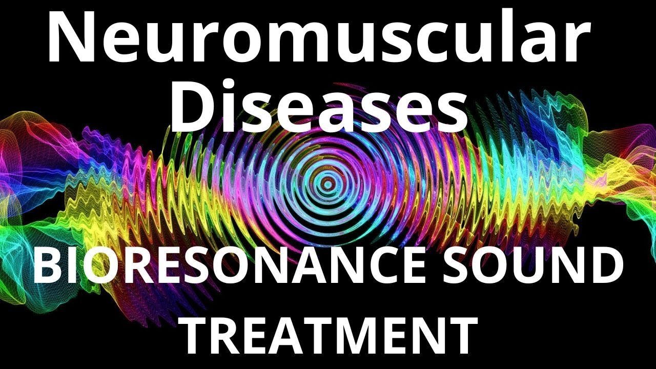 Neuromuscular Diseases _ Sound therapy session _ Sounds of nature