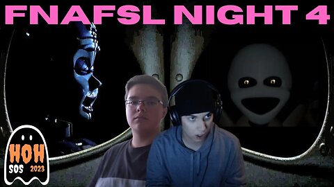 FNAFSL NIGHT 4