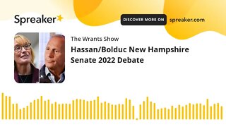 Hassan/Bolduc New Hampshire Senate 2022 Debate