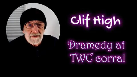 Clif High HUGE - Dramedy at TWC Corral