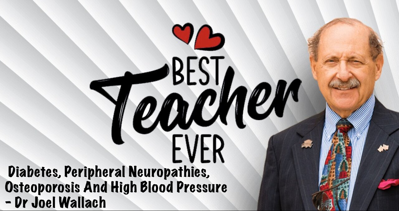 Diabetes, Peripheral Neuropathies, Osteoporosis And High Blood Pressure - Dr Joel Wallach