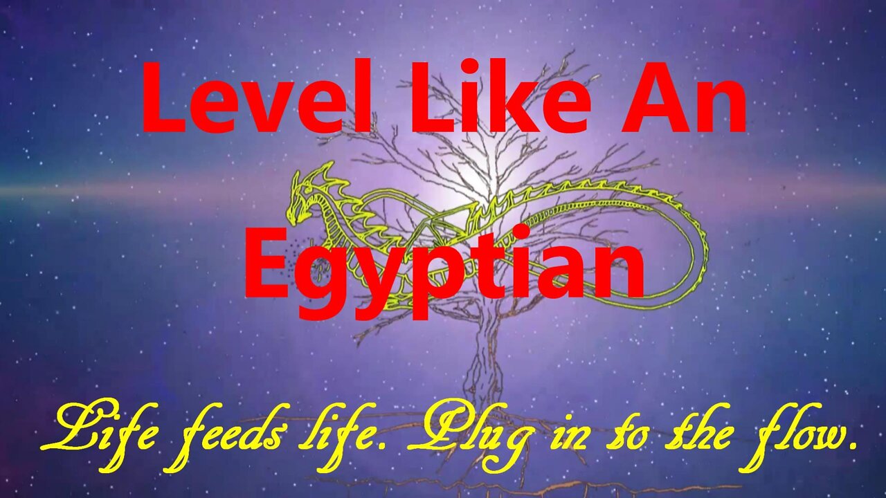 Level Like An Egyptian