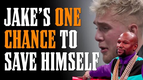 Jake Paul ONE CHANCE to Save Himself & His FEUD w MAYWEATHER Escalates