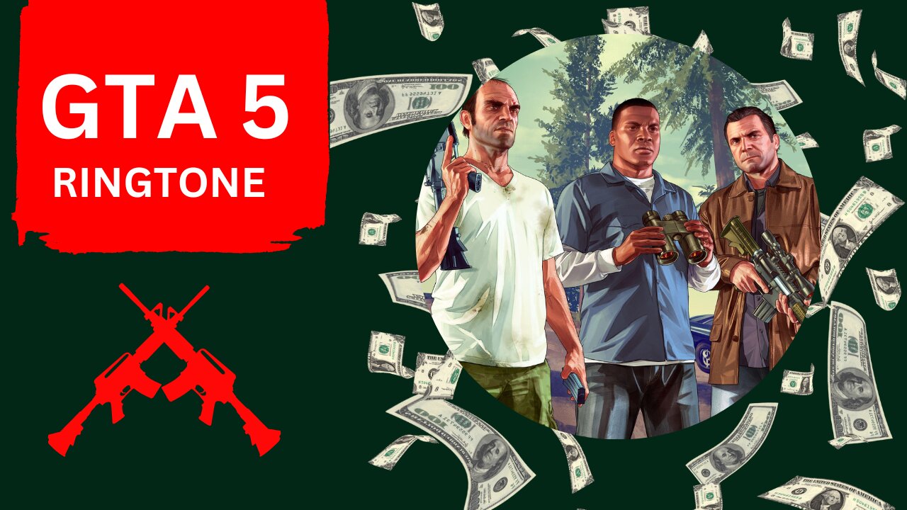 GTA 5 Popular Ringtone €