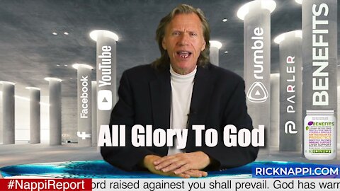 All Glory To God with Rick Nappi #NappiReport