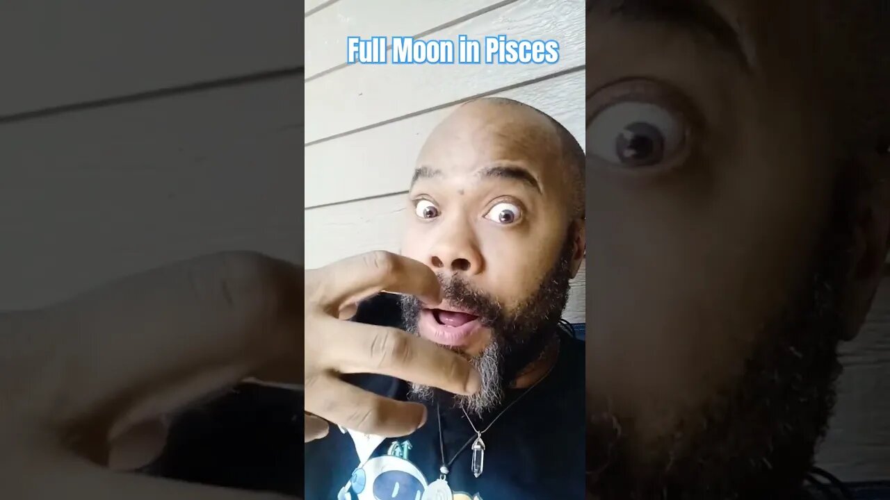 Full moon in Pisces