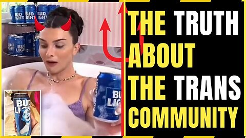 Nike and Bud Light Sponsor Trans Tik Toker: The Trans community is out of control!