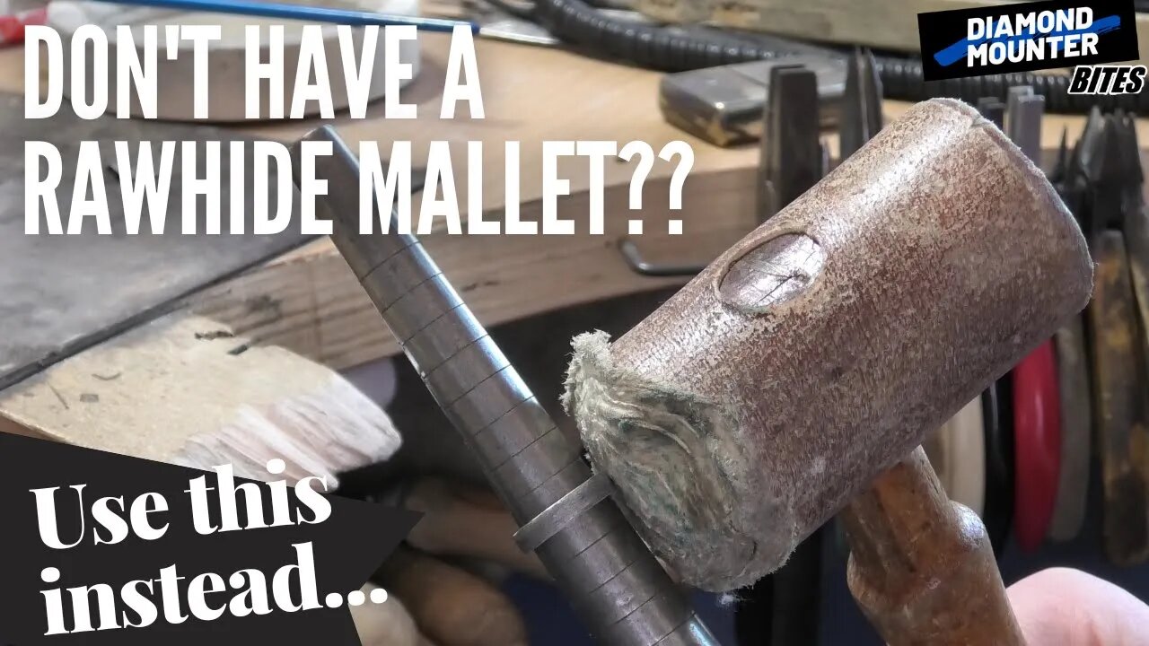 Rawhide Mallet Substitute. Works Just as Well!