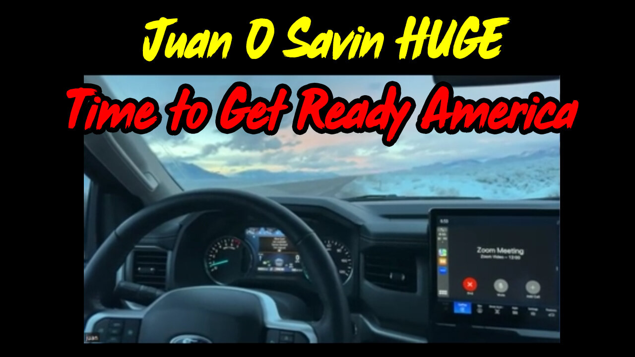 Juan O Savin HUGE - Time to Get Ready America