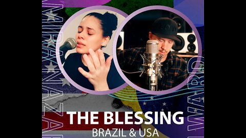 Kari Jobe - The Blessing (cover) by Samira Nazareth and John Ward