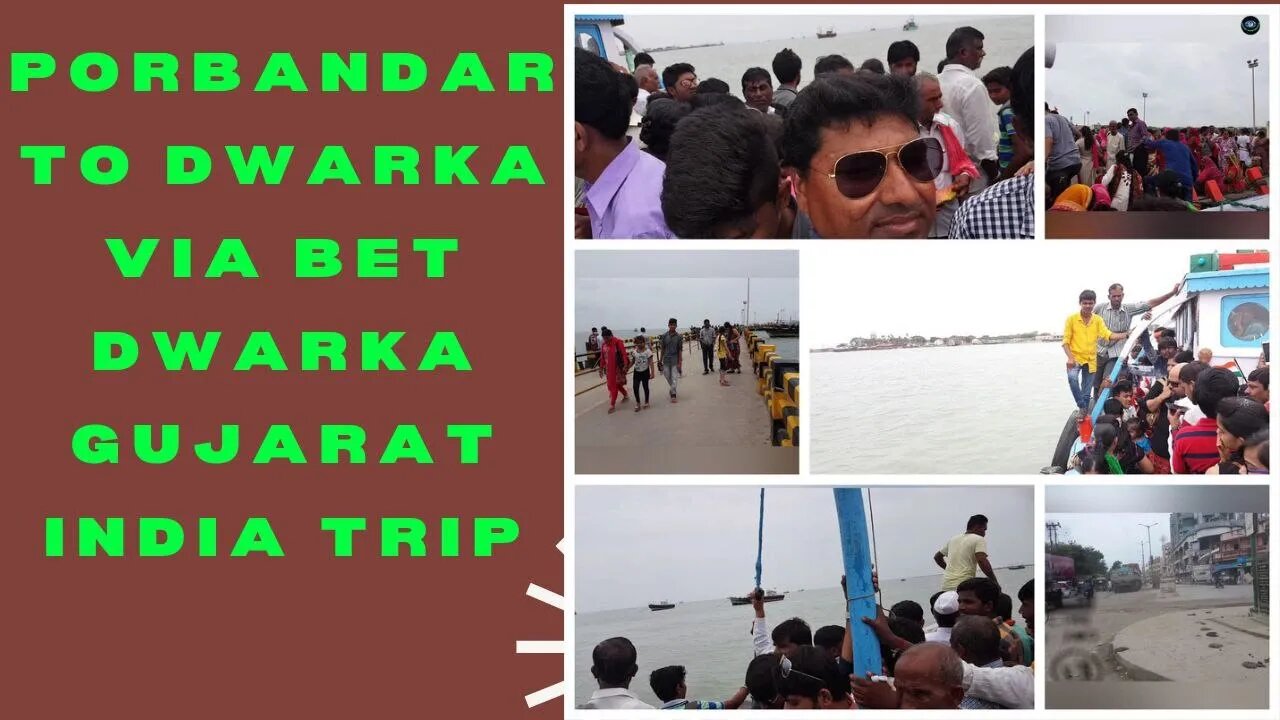 Vlog 33 | Porbandar to Dwarka via Bet Dwarka Gujarat India trip