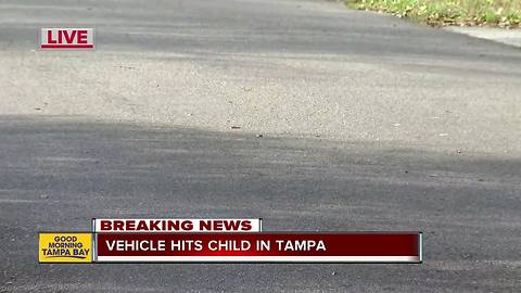 Police: Young child struck by vehicle in Tampa