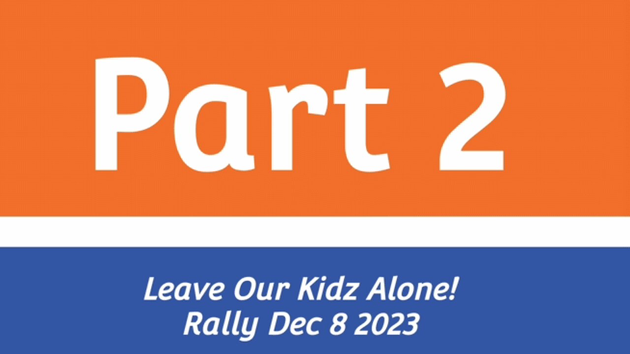 Part 2/3 Leave the Kids Alone 8 Dec 2023 Craig Cole