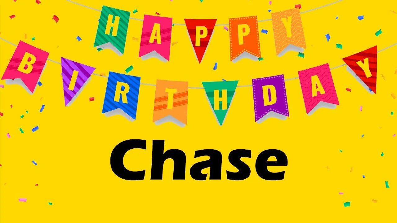 Happy Birthday to Chase - Birthday Wish From Birthday Bash