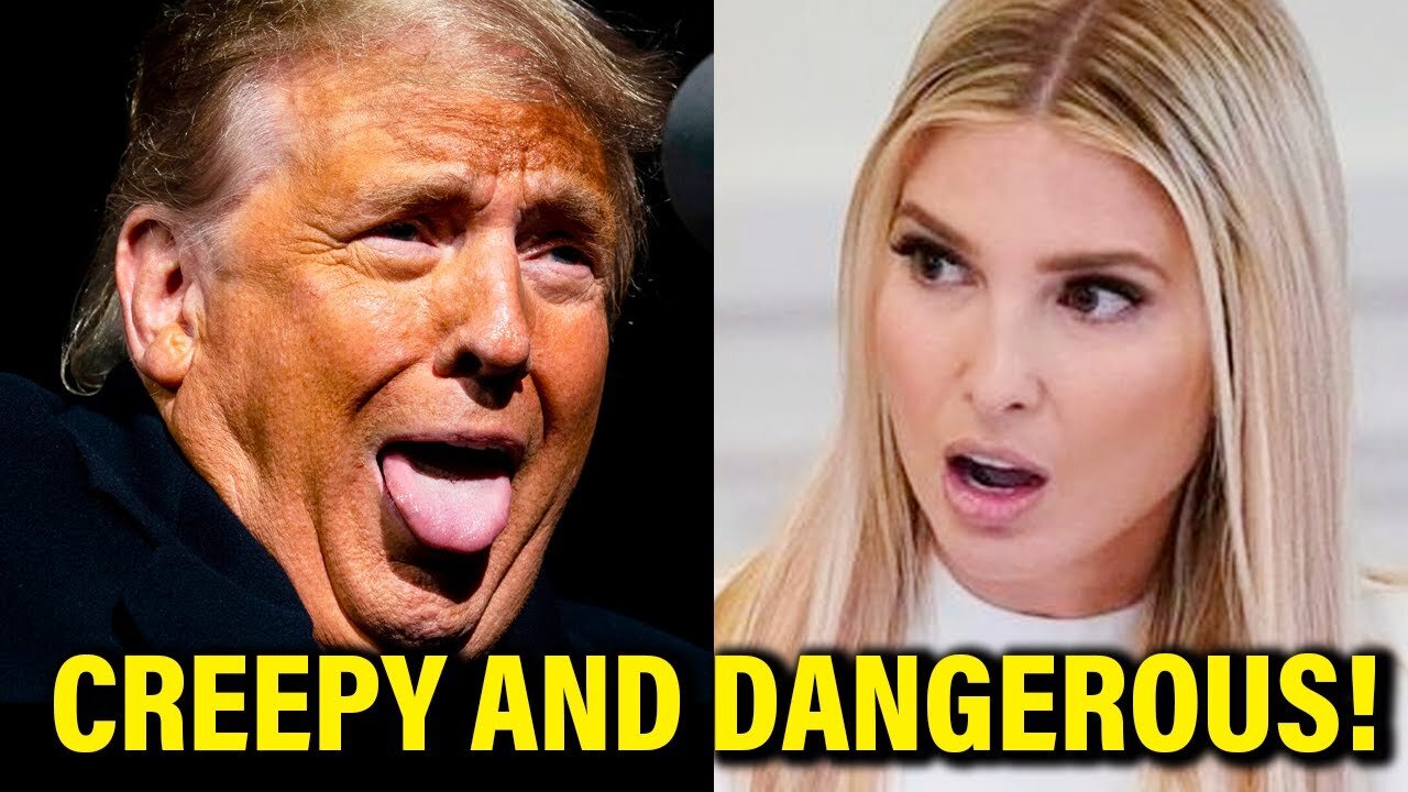 CREEPY Trump WHINES LIKE A BABY over Ivanka TESTIFYING